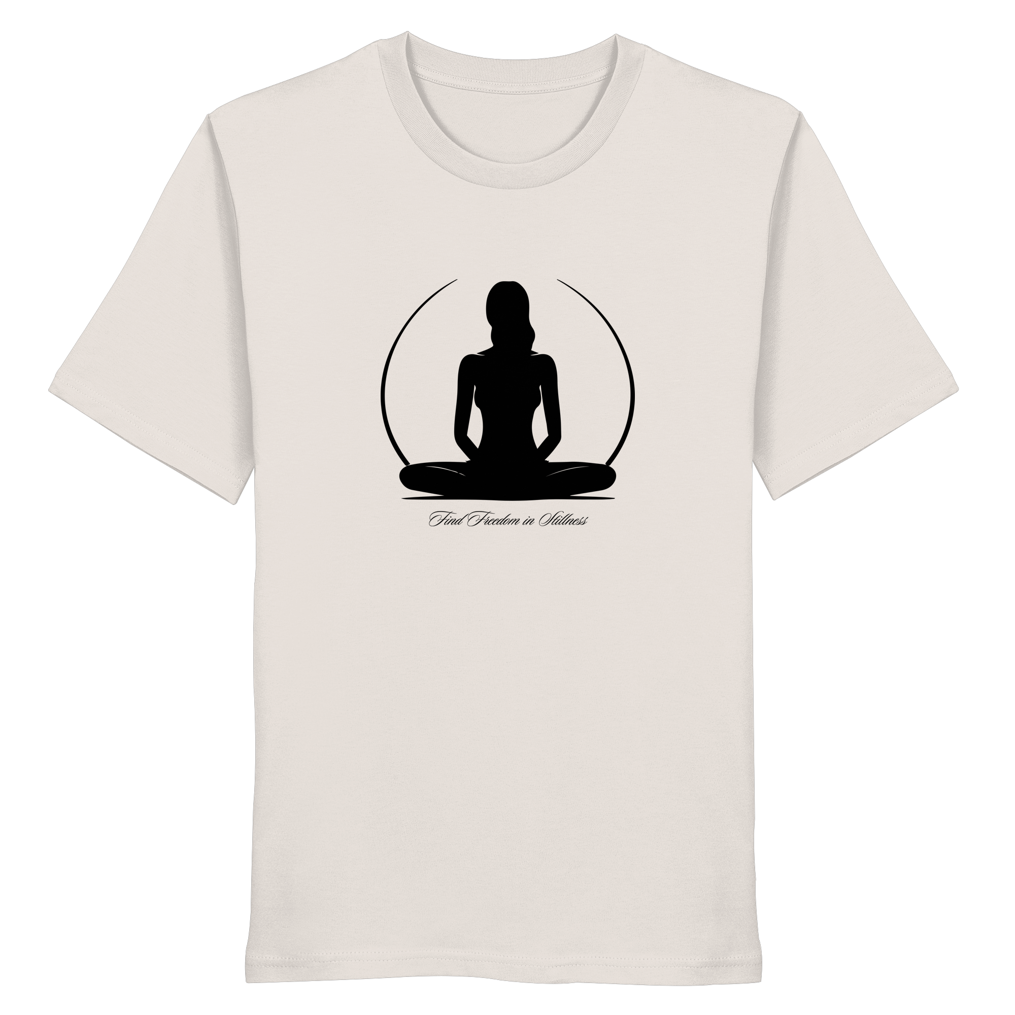 Find Freedom in Stillness T-Shirt – Bio-Baumwolle | Yoga & Meditation