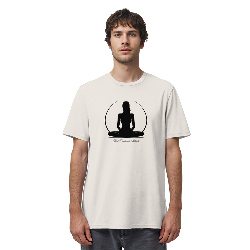 Find Freedom in Stillness T-Shirt – Bio-Baumwolle | Yoga & Meditation